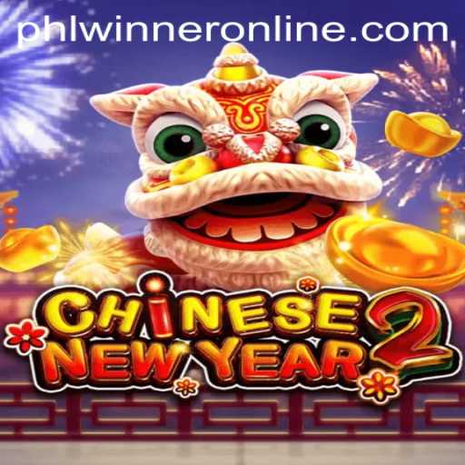 Discover the Excitement of CHINESENEWYEAR2 and the PHLWINNER Phenomenon